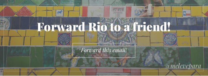 Forward Rio de Janeiro to a Friend