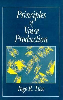 Principles Of Voice Production in Kindle/PDF/EPUB