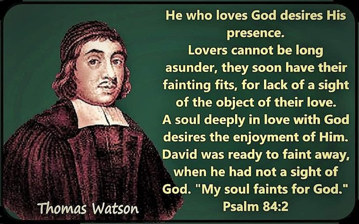 Thomas Watson Puritan Quote - He Who Loves God