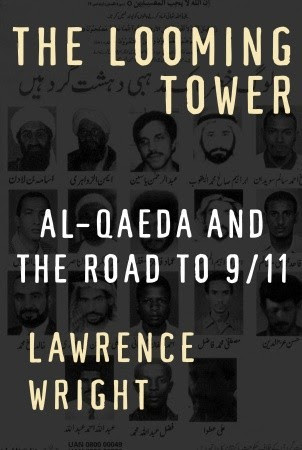 The Looming Tower: Al-Qaeda and the Road to 9/11 in Kindle/PDF/EPUB