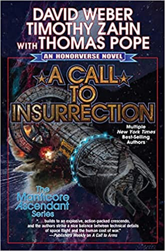 pdf download A Call to Insurrection (Honorverse: Manticore Ascendant, #4)