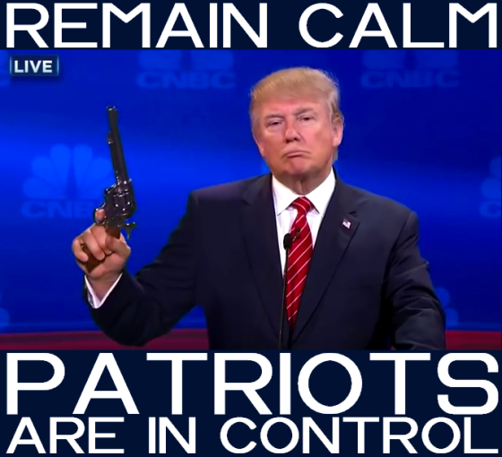 Trump remain calm patriots in control