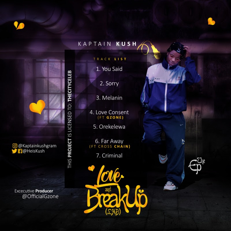 EP] Kaptain Kush - "Love and Breakup" (L.A.B) « tooXclusive