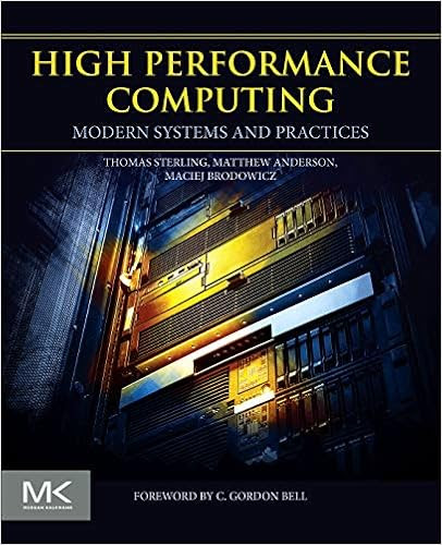 EBOOK High Performance Computing: Modern Systems and Practices