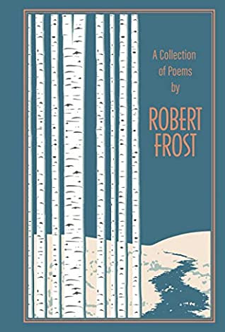 pdf download A Collection of Poems by Robert Frost