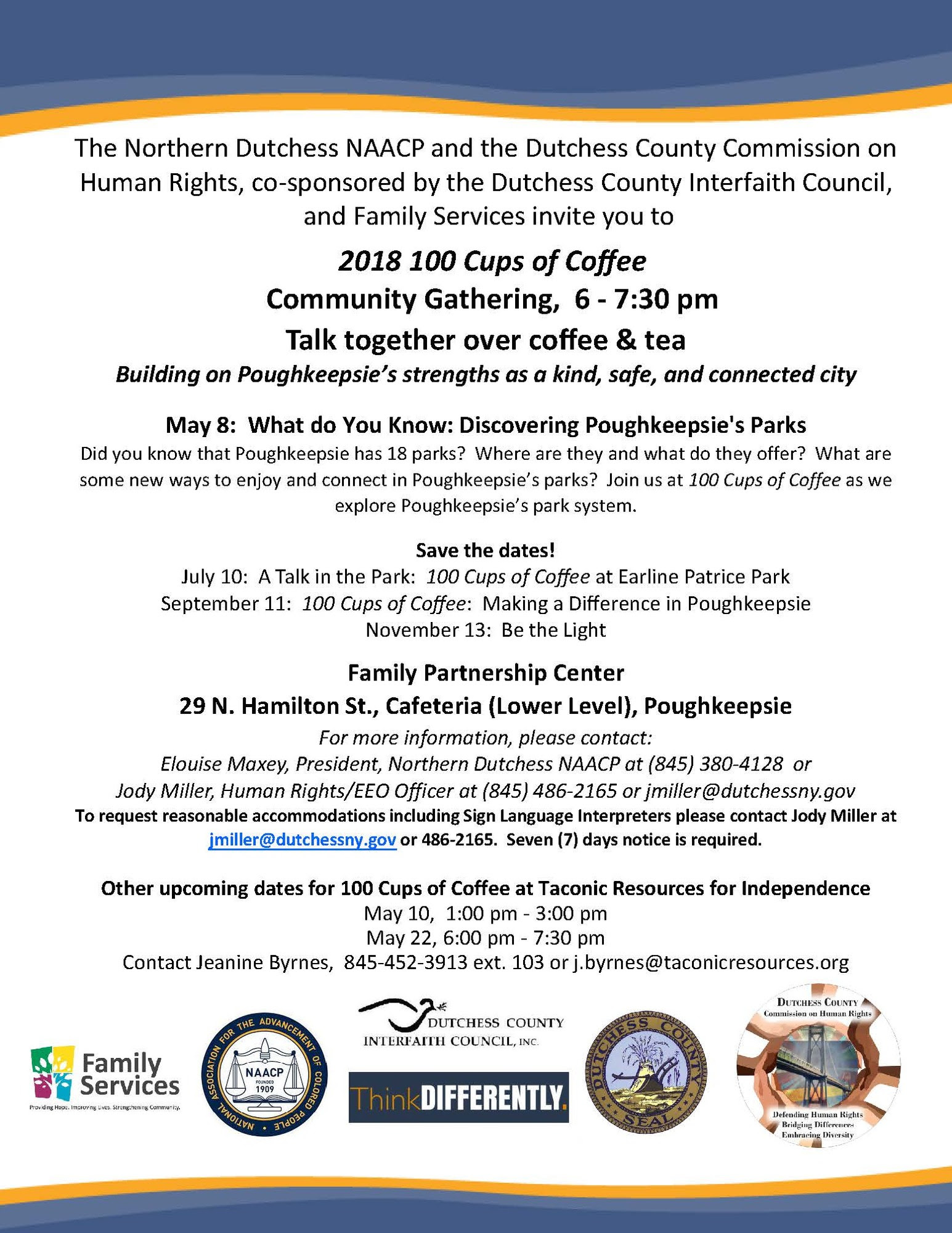 Join the Dutchess County Commission on Human Rights on Tuesday at the Family Partnership for the next event in the 100 Cups of Coffee series.