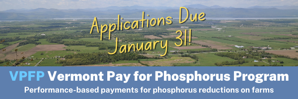 Vermont Pay for Phosophorus Program Applicaiton Deadline January 31st
