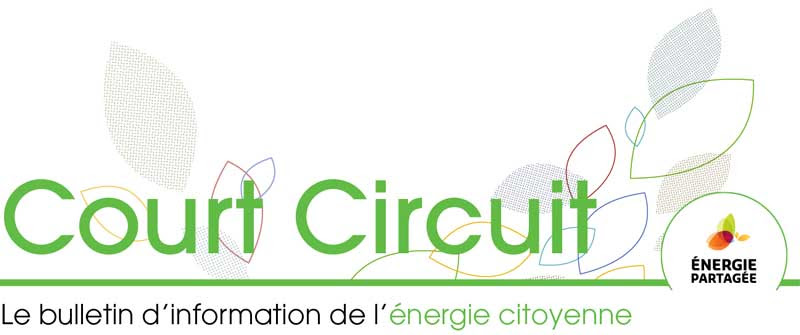 Court Circuit - Le bulletin d'information de l'énergie citoyenne