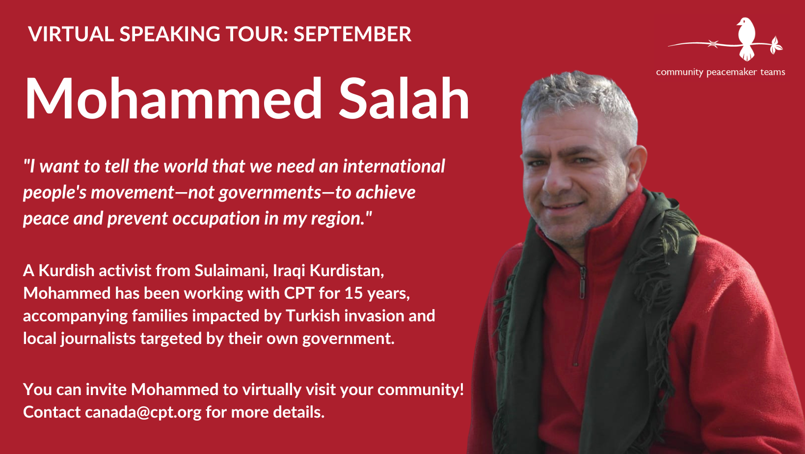 An ad with a photo of a man wearing a red fleece and a green scarf smiling at the camera. To the left is text that reads ''Virtual speaking tour: September. Mohammed Saleh.'' In the top right corner is the CPT logo
