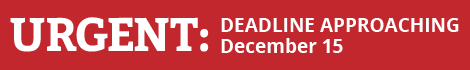 (Urgent: Deadline Approaching December 15)