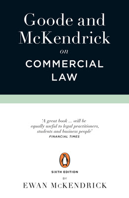 Goode and McKendrick on Commercial Law: 6th Edition EPUB