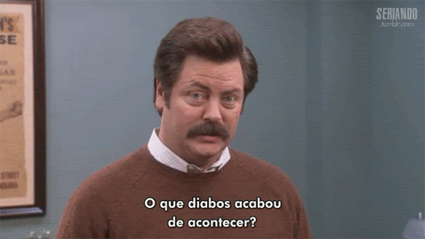 O que diabos acabou de acontecer?
