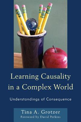 Learning Causality in a Complex World: Understandings of Consequence EPUB