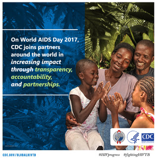 On World AIDS Day 2017, CDC joins partners around the world in increasing impact through transparency, accountability, and partnerships.