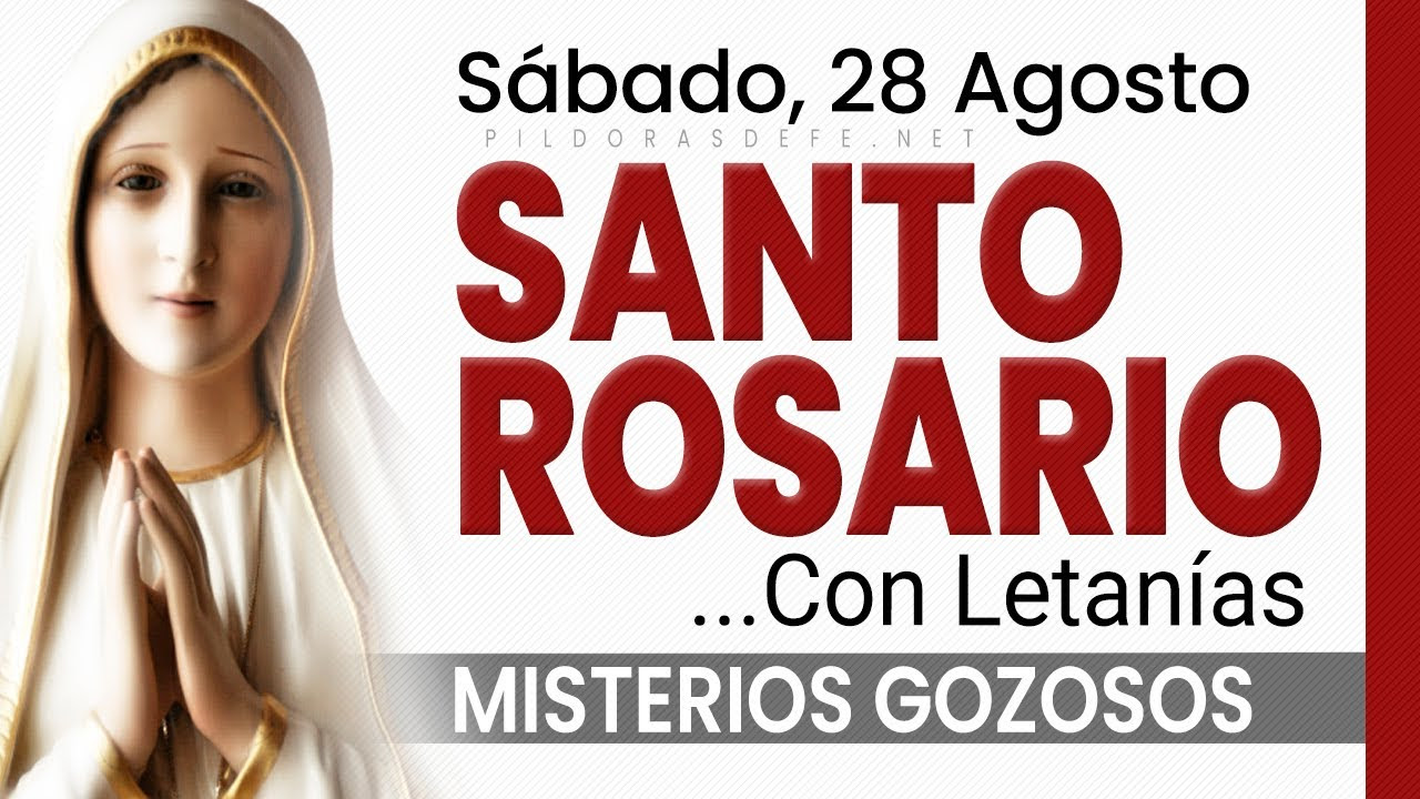 Rosario de hoy SÁBADO. Misterios Gozosos con las LETANÍAS a María