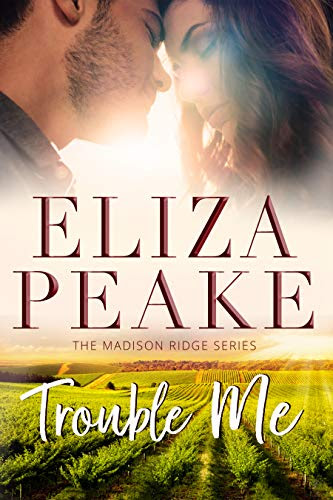 Cover for 'Trouble Me (The Madison Ridge Series Book 1)'