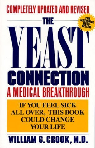 The Yeast Connection: A Medical Breakthrough EPUB