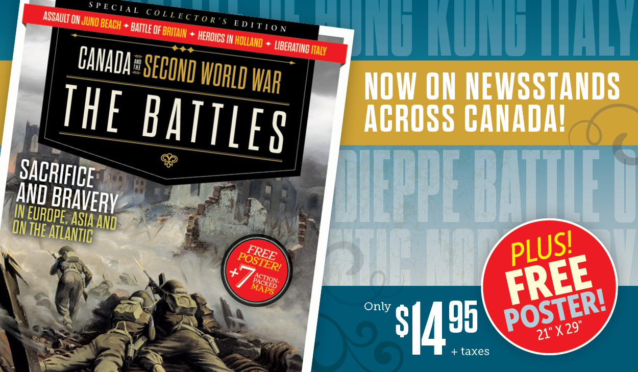 Canada and the Second World War | The Battles is on newsstands now!