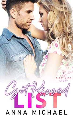 Cover for 'Get Kissed List (Last First Kiss Book 1)'
