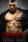 Torrent (Condemned, #1)